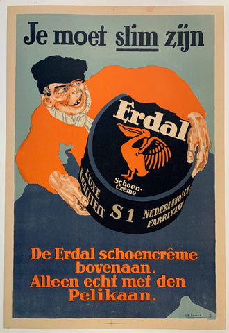 Link to Je moet slim zijn "De Erdal schoencreme bovenaan. Alleen echt met den Pelikaan"Netherlands, C. 1925 Product