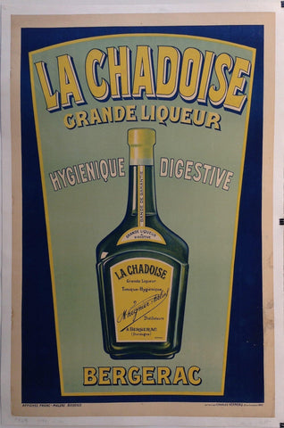 Link to La Chadoise Grande Liqueur Hygienique Digestive BergeracFrance, 1910 Product