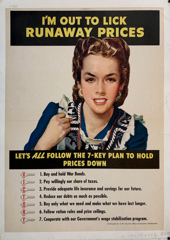 Link to I'm out to lick runaway prices - Let's ALL follow the 7-key plan to hold prices downUSA, C. 1944 Product