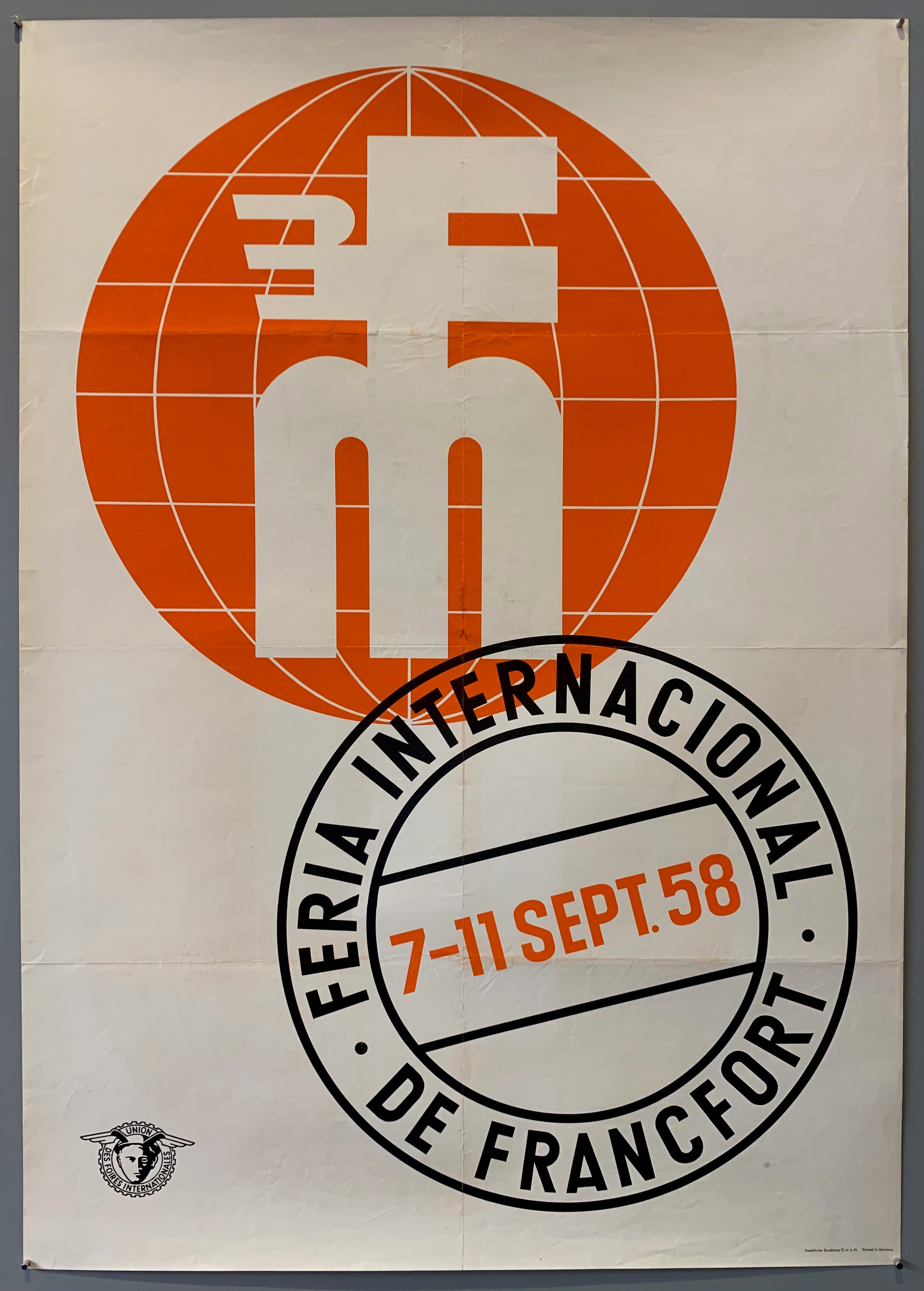 German poster printed for the French advertising the Frankfurt international fair taking place september 7-11, 1958. Made by the Union des Foires Internationales (the Global Association of the Exhibition Industry)