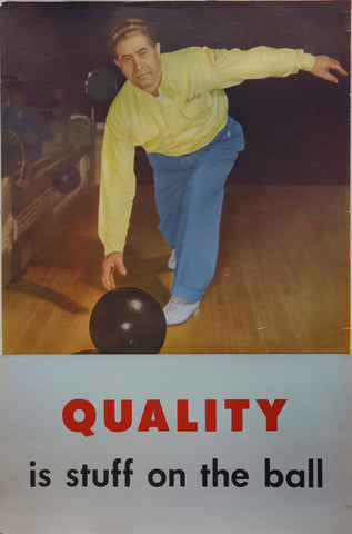 Link to  Quality is stuff on the ballU.S.A. c. 1950  Product