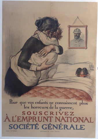 Link to  Pour que vos enfants ne connaissent plus les horreurs de la guerre -- Souscrivez a l'Emprunt national Sociéte Generale1917  Product