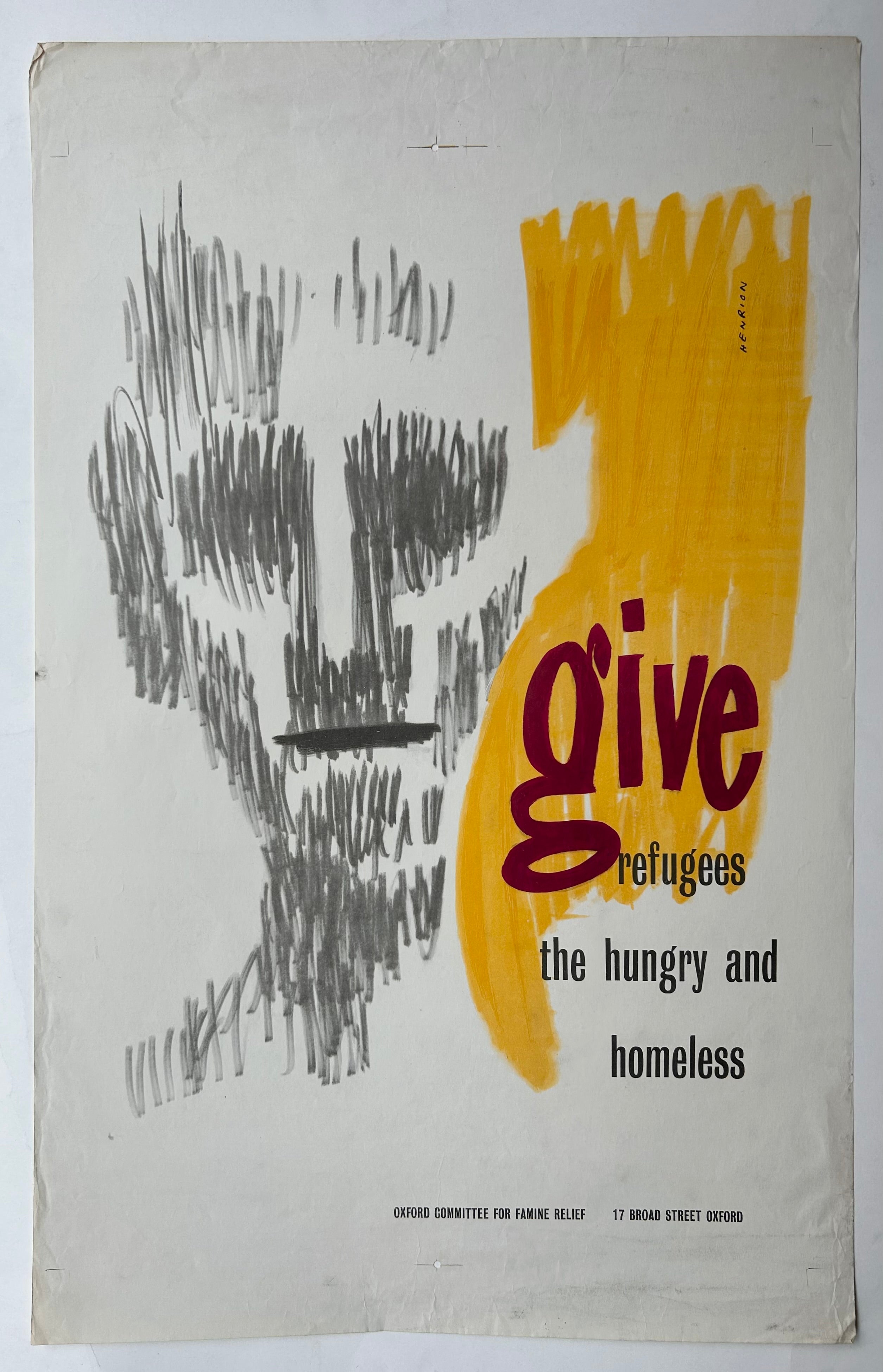 Give Refugees The Hungry And Homeless Poster