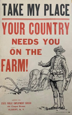 Link to Take My Place, your Country Needs you on the Farm!USA, C. 1917 Product