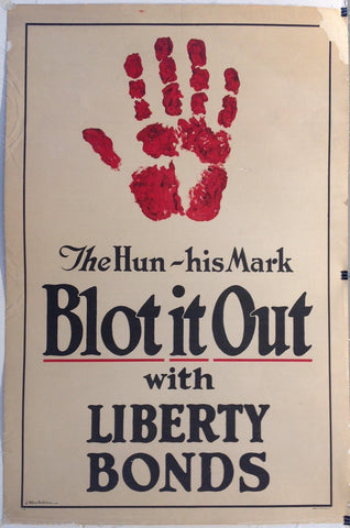 Link to The Hun - his Mark "Blot it Out with Liberty Bonds"USA, C. 1917 Product