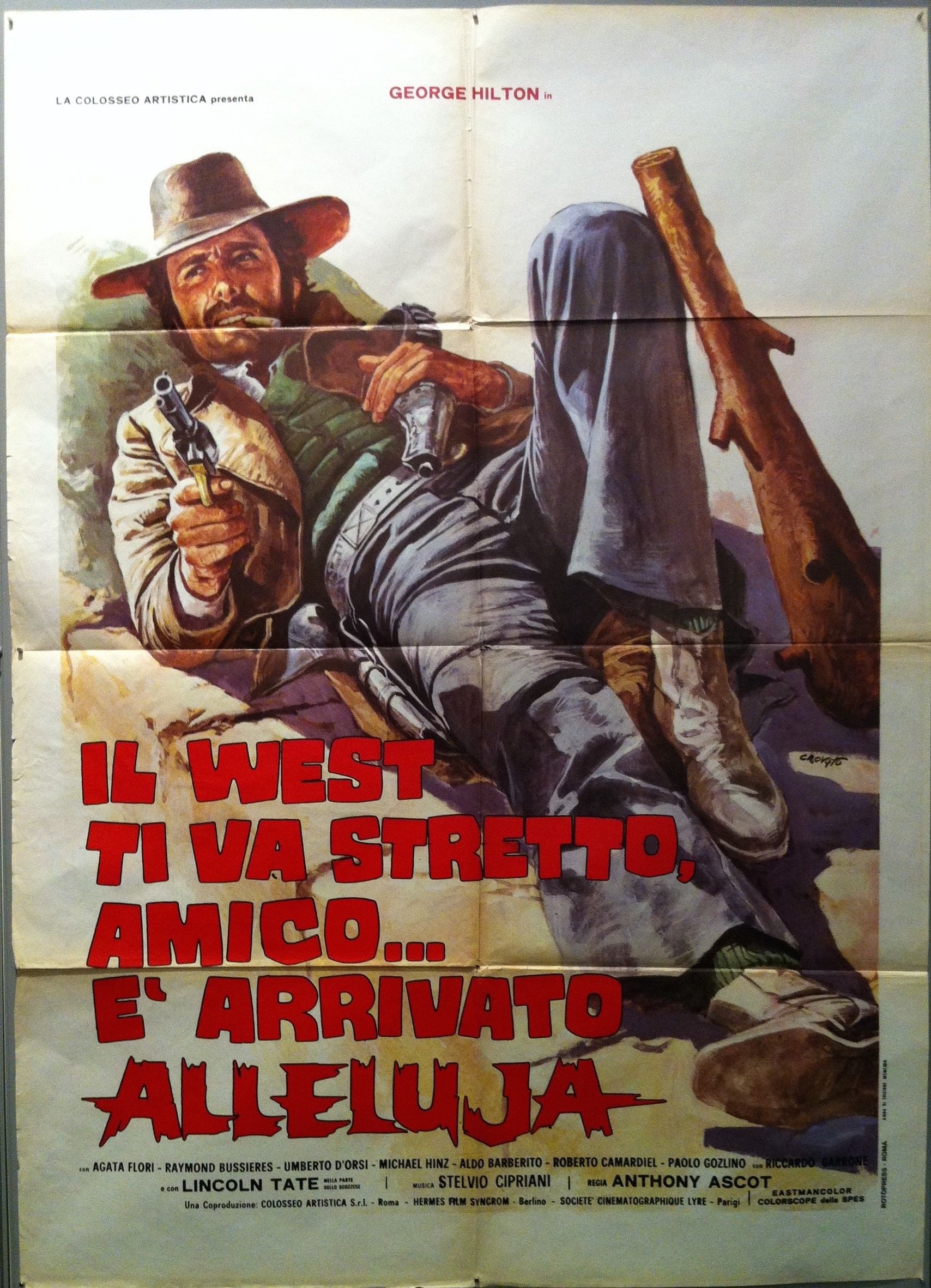 Il West Ti Va Stretto, Amico... E' Arrivato Alleluja