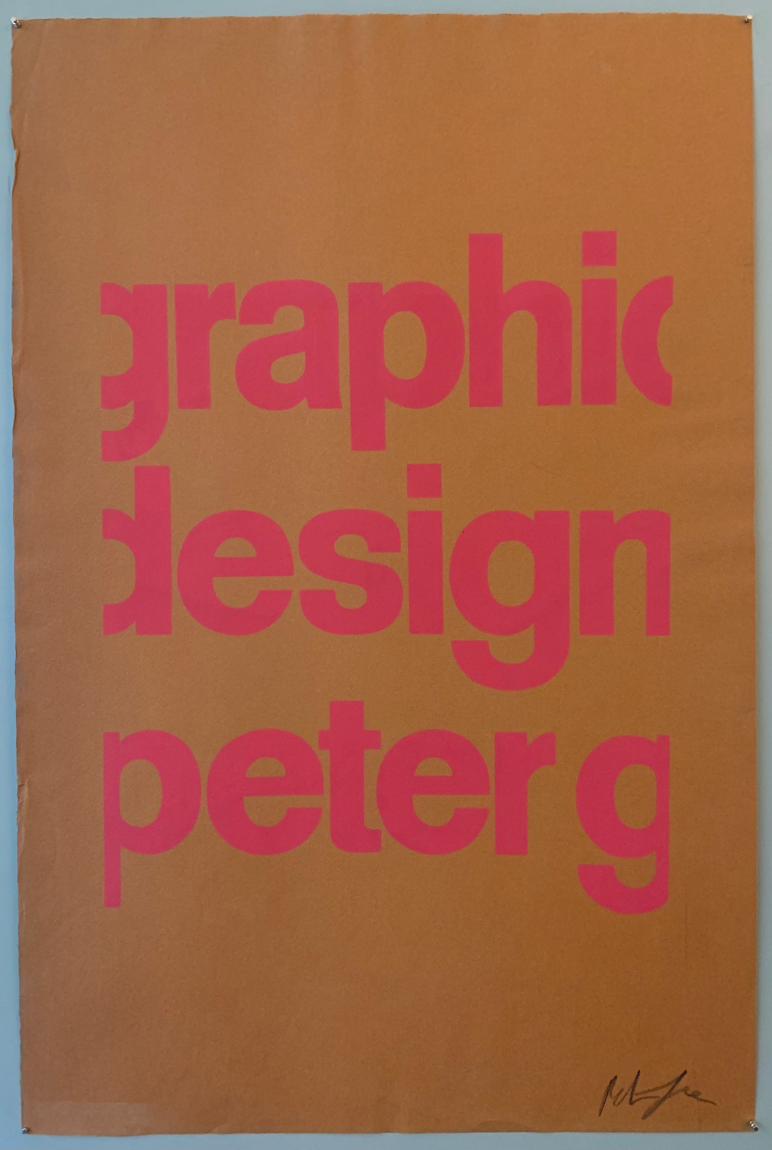 Brown poster with pink font saying graphic design peter g