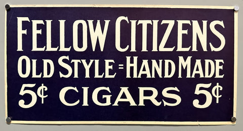 Link to &nbsp;Fellow Citizens Old Style CigarsUSA, c. 1900 &nbsp;Product