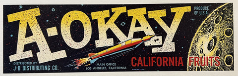 Link to &nbsp;A-Okay California FruitsUSA, c.1950s &nbsp;Product