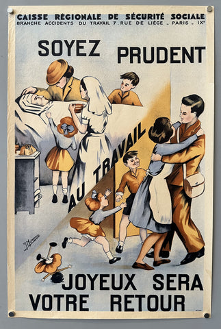 Link to &nbsp;Caisse Régionale De Sécurité Sociale Soyez PrudentFrance, c. 1940s &nbsp;Product