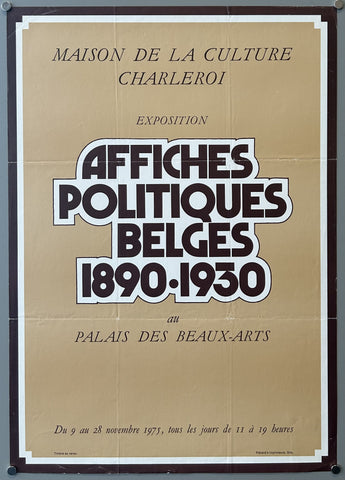 Link to  Affiches Politiques Belges 1890 - 1930 PosterBelgium, 1975  Product