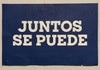 Juntos Se Puede (2017 Women's March) (Double-Sided)