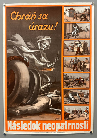 Link to &nbsp;Chráň sa úrazu! - Následok neopatrnostiSlovakia, C.1940's &nbsp;Product