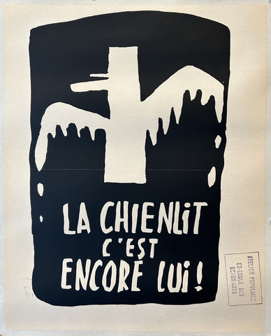 La Chienlit C'est Encore Lui!
