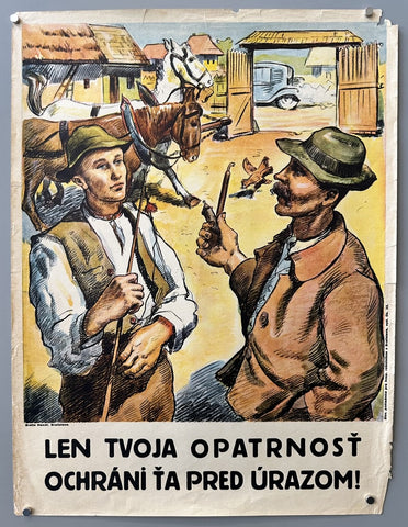 Link to &nbsp;Len tvoja opatrnosť ochráni ťa pred úrazom!Czechoslovakia, c.1930's &nbsp;Product