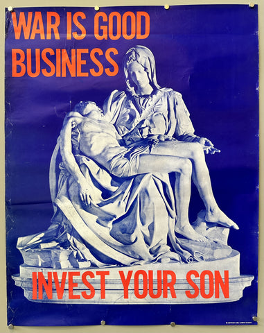 Link to &nbsp;War Is Good Business - Invest Your SonU.S.A., 1969 &nbsp;Product