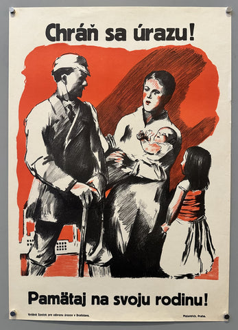 Link to &nbsp;Chráň sa úrazu! - Pamätaj na svoju rodinu!Slovakia, C.1940's &nbsp;Product