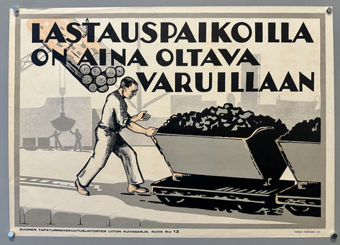 Lastauspaikoilla on aina oltava varuillaan