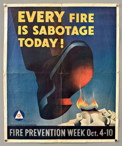 Every Fire is Sabotage Today!