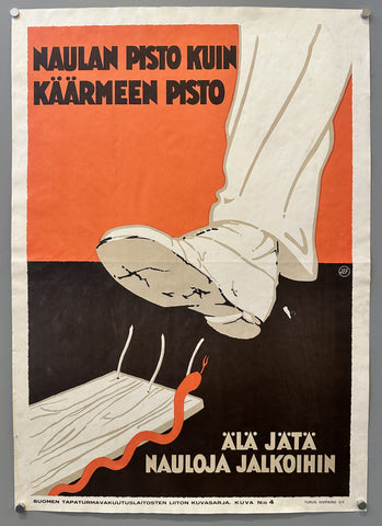 Naulan pisto kuin käärmeen pisto - Älä jätä nauloja jalkoihin