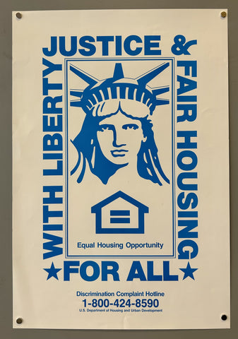 With Liberty Justice & Fair Housing For All Poster