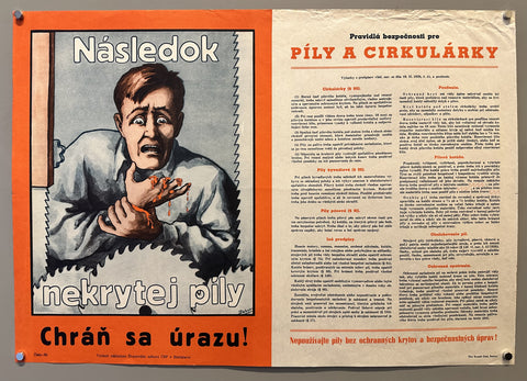 Link to &nbsp;Chráň sa úrazu - Následok nekrytej pílySlovakia, c. 1940s &nbsp;Product