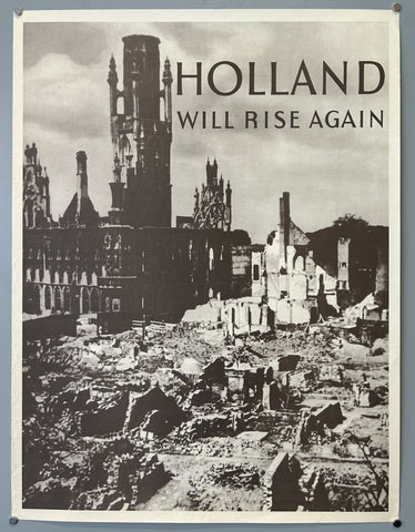 Link to  Holland Will Rise AgainNetherlands, c. 1945  Product