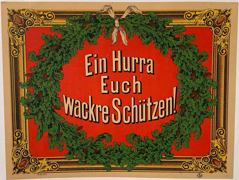 Link to  Ein Hurra Euch wackre Schutzen!Germany, C. 1910  Product