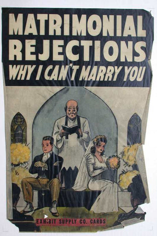 Link to  Exhibit Supply Co. Matrimonial Rejections Print  Product