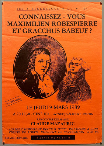Link to  Maxilmilien Robespierre et Gracchus Babeuf PosterFrance, 1989  Product