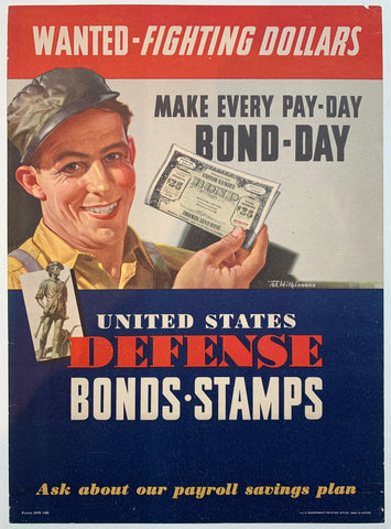Link to  Wanted - Fighting Dollars. Make Ever Pay-Day Bond-Day. United States Defense Bonds-Stamps.USA, 1944  Product