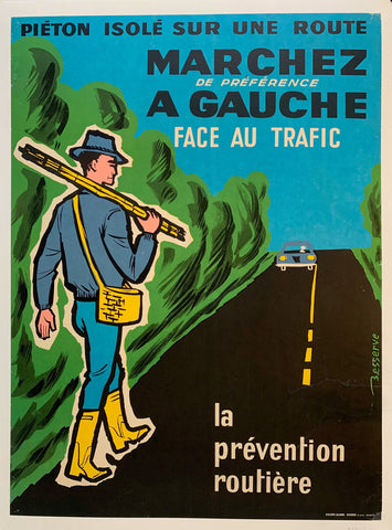 Link to  Pieton Isole Sur Une Route Marchez de preference A Gauche Face Au Trafic - La Prevention RoutiereFrance, C. 1960  Product