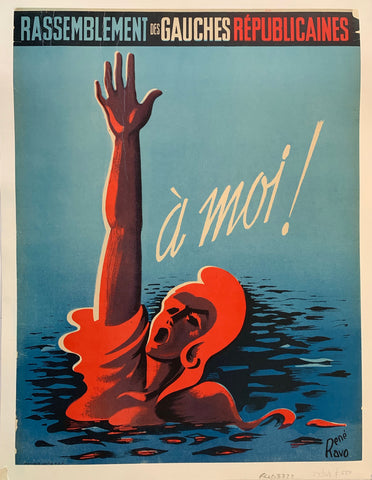 Link to  Rassemblement des Gauches Républicaines "A Moi!"France, C. 1940  Product