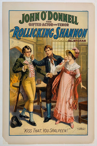Link to  John O' Donnel "The Gifted Actor and Tenor" in Rollicking Shannon - "Kiss That, You Spalpeen!"USA, 1912  Product