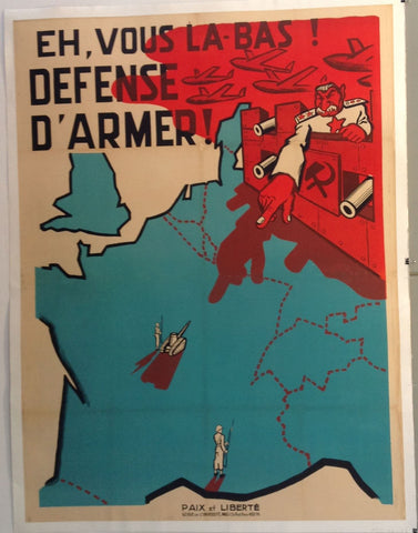 Link to  Eh, Vous La-Bas! Defense D'Armer!France, C.1946  Product