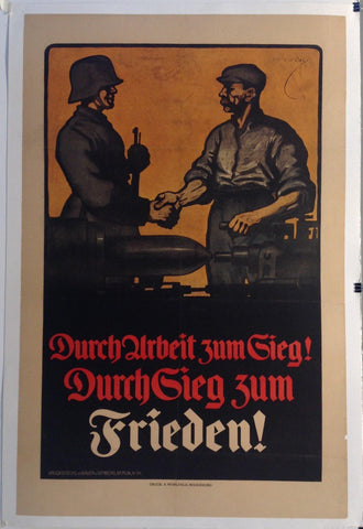 Link to  Durch Arbeit zum Sieg ! Durch Sieg zum Frieden !Germany, C. 1918  Product
