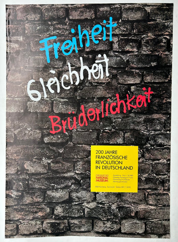 Link to  Freiheit Gleichheit Brüderlichkeit PosterGermany, 1989  Product