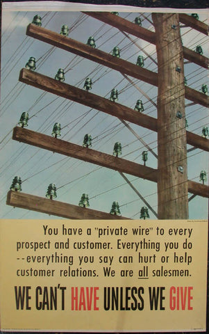 Link to  We Can't Have Unless We Give Print: You Have A Private WireH. Armstrong Roberts  Product