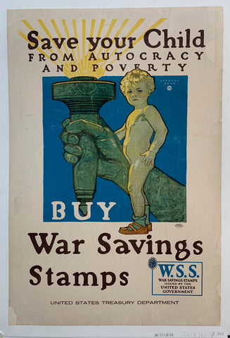 Link to  Save your Child from Autocracy and Poverty - Buy War Savings StampsUSA, C. 1917  Product