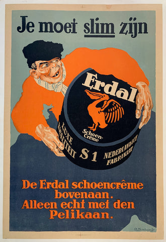 Link to  Je moet slim zijn "De Erdal schoencreme bovenaan. Alleen echt met den Pelikaan"Netherlands, C. 1925  Product
