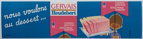 Link to  Nous voulons au dessert... Gervais HeudebertFrance,  C. 1952  Product