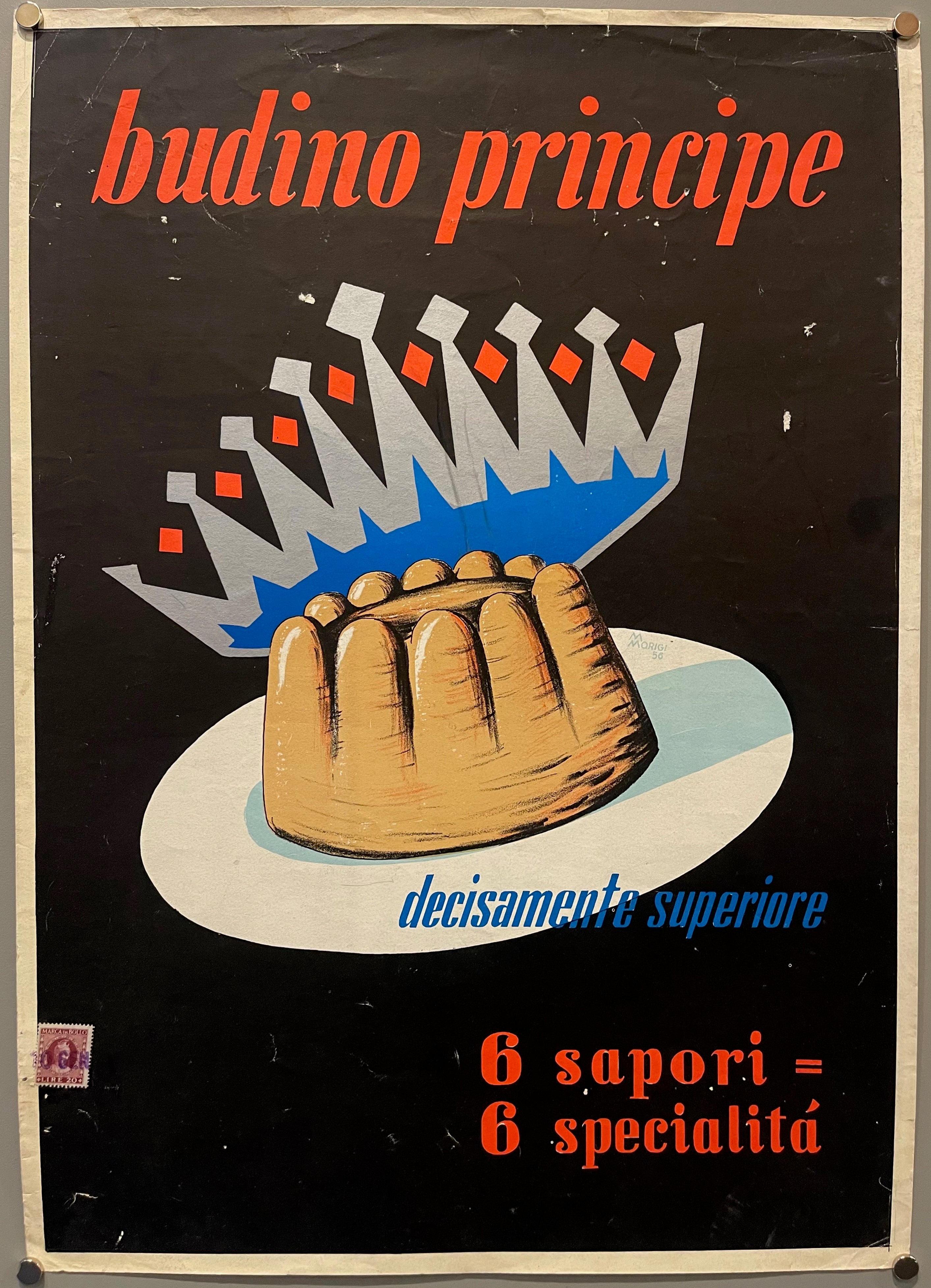 19x13.5 advertisement for italian pudding "budino principe" featuring drawing of pudding with silver crown on it and slogan against black background