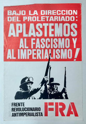 Link to  Bolivia: Frente Revolucionario Antiimperialista PosterBolivia, c. 1971  Product