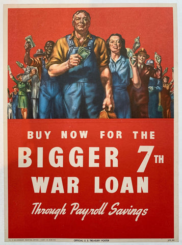 Link to  Buy Now for the Bigger 7th War Loan Through Payroll Savings.USA, 1944  Product