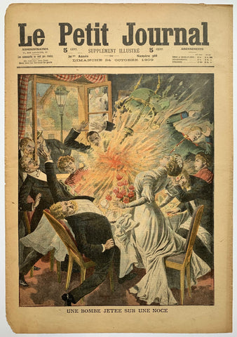 Link to  Le Petit Journal - "Une Bombe Jetee Sur Une Noce"France, C. 1900  Product