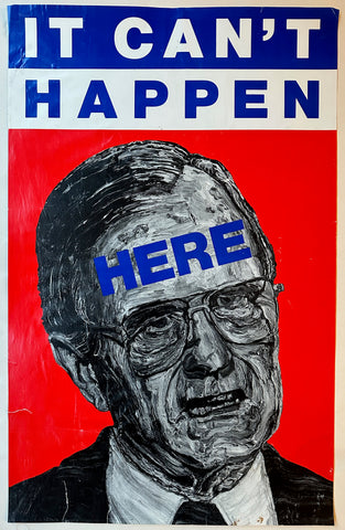 Link to  George Bush It Can't Happen Here PosterUSA, 1988  Product