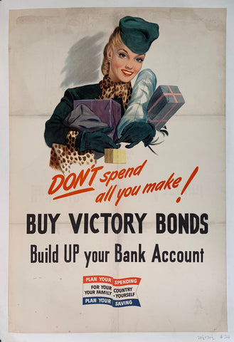Link to  Don't spend all you make! Buy Victory Bonds. Buid UP your Bank AccountUSA, C. 1918  Product