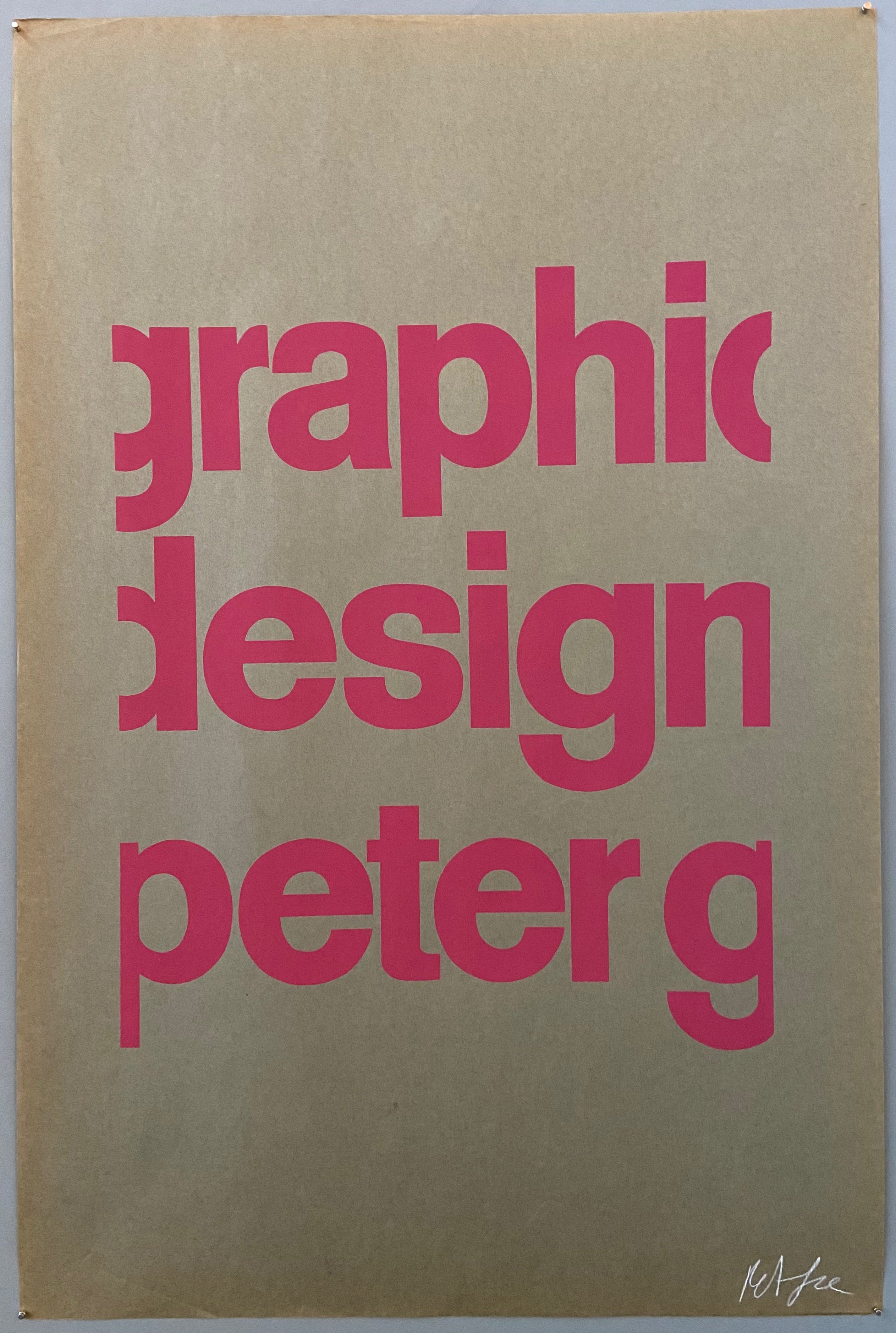 Brown poster with pink font saying graphic design peter g