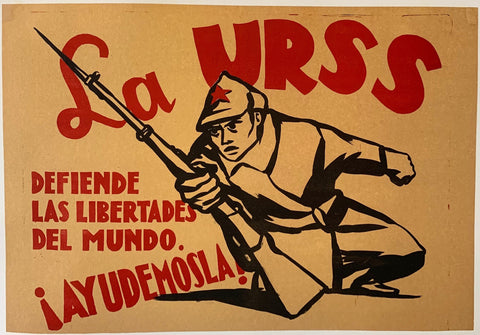 Link to  La URSS defiende las libertades del mundo. Ayudemosla!"Mexico, C. 1936  Product